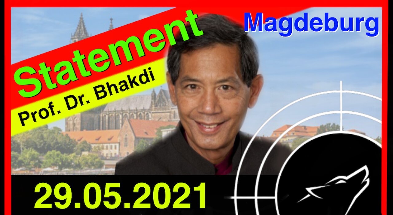 Prof. Bhakdi und Dr. Reiss: Statement in Magdeburg am 29.05.2021