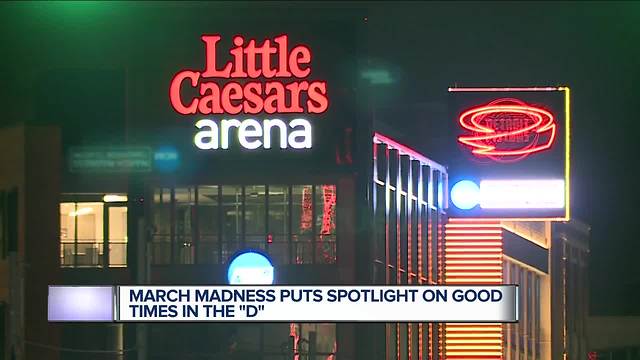 NCAA Tournament fans impressed with Detroit's progress, Little Caesars Arena