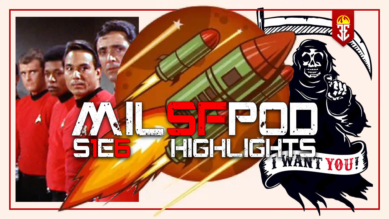 MILSFPOD S1E6 Highlights | Death in Military Science Fiction