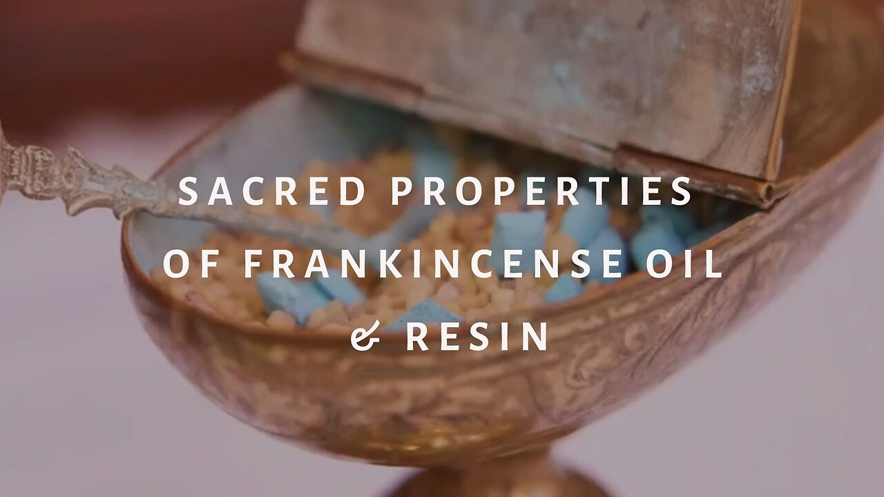 Sacred Properties Of Frankincense Oil