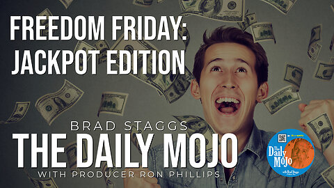 Freedom Friday: Jackpot Edition! - The Daily MoJo 102524