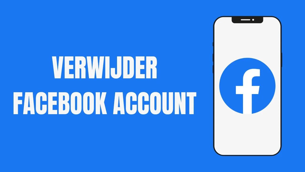 Hoe Verwijder Je Een Facebook Account (2023)