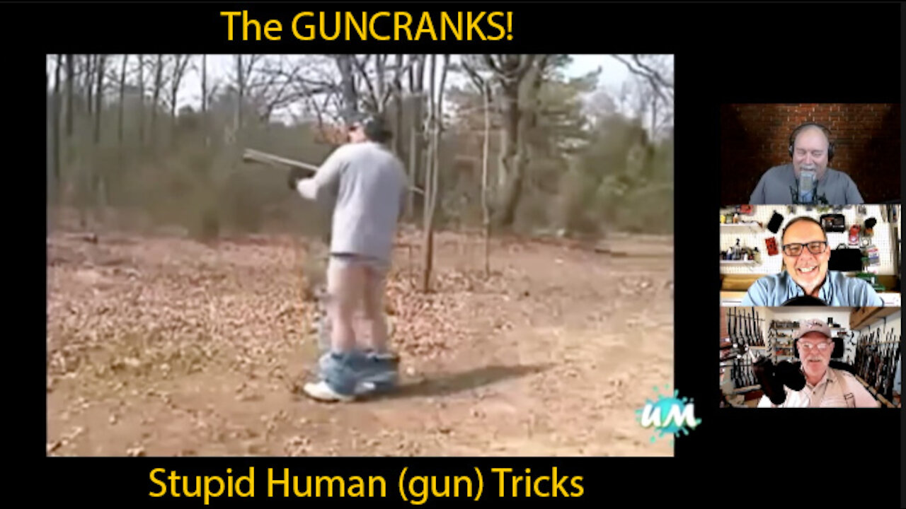 Stupid Human (gun) Tricks!