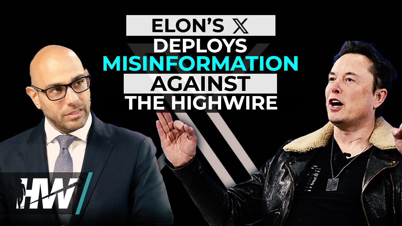 ELON’S X DEPLOYS MISINFORMATION AGAINST VIRAL HIGHWIRE POST