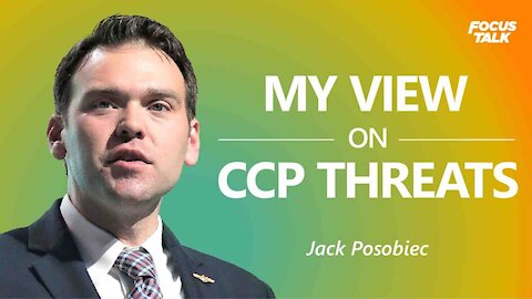 My China Experience Helps Me to Understand CCP and Its Threats – Jack Posobiec | Focus Talk