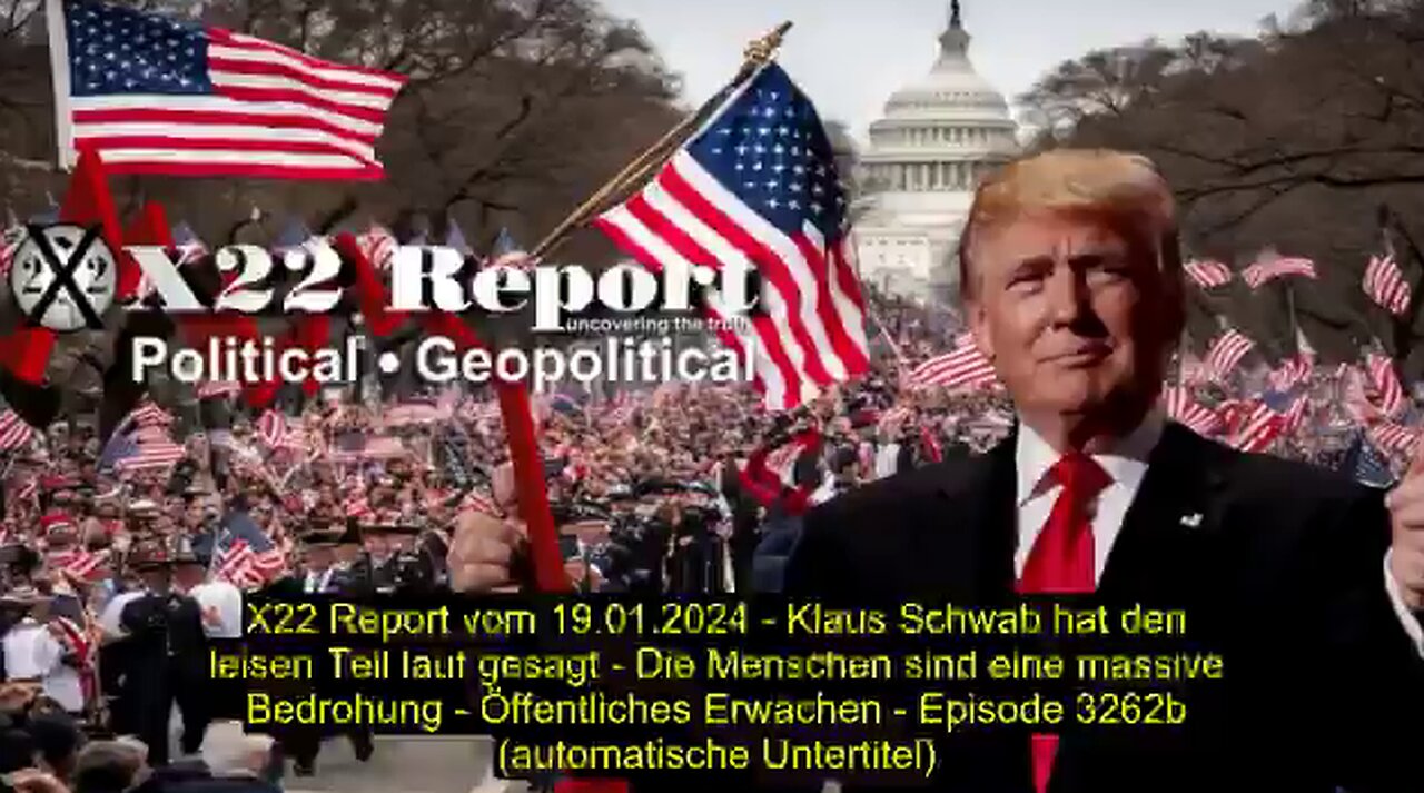 X22 Report vom 19.01.2024 (automatische Untertitel)