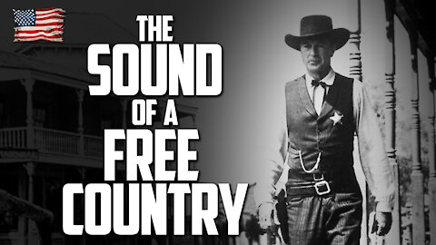 THE SOUND OF A FREE COUNTRY