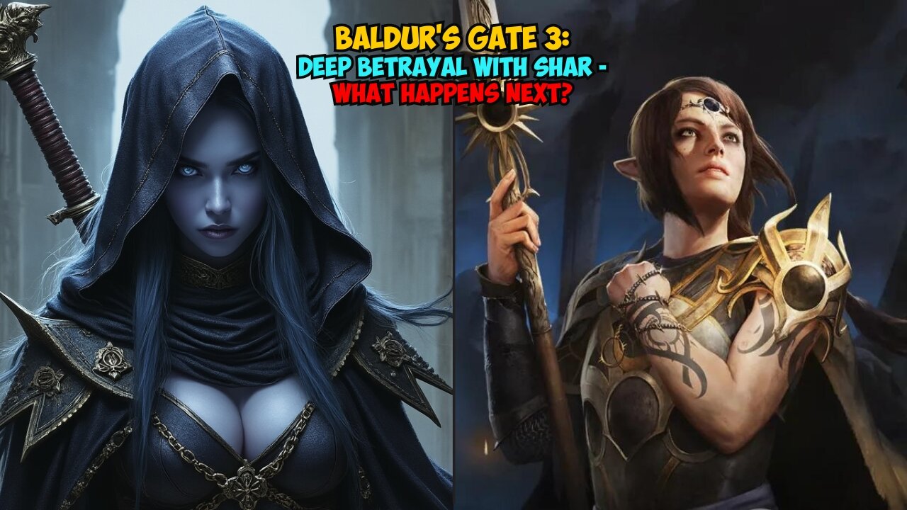 Baldur's Gate 3: DEEP BETRAYAL with Shar - What Happens Next? #baldursgate3game