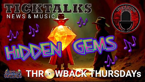 Throwback Thursdays Hidden Gems