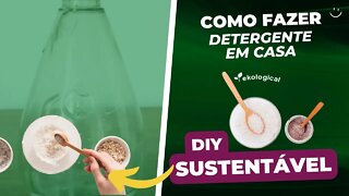 FAÇA DETERGENTE EM CASA | ECONOMIZE #diy