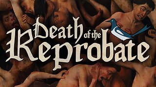 Death of the Reprobate | Release Trailer