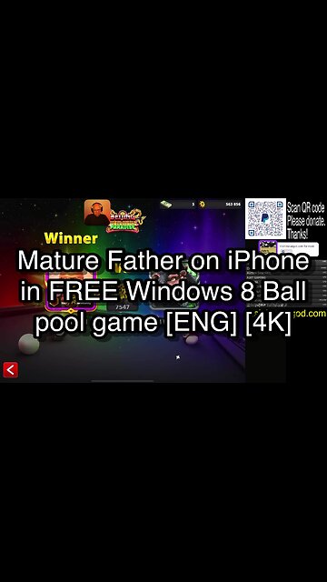 Mature Father on iPhone in FREE Windows 8 Ball pool game [ENG] [4K] 🎱🎱🎱 8 Ball Pool 🎱🎱🎱