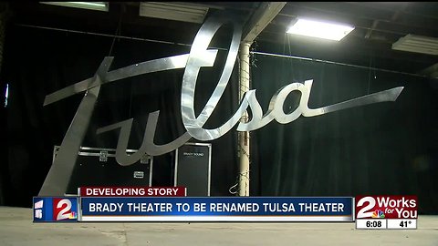 Brady theater to be renamed Tulsa Theater