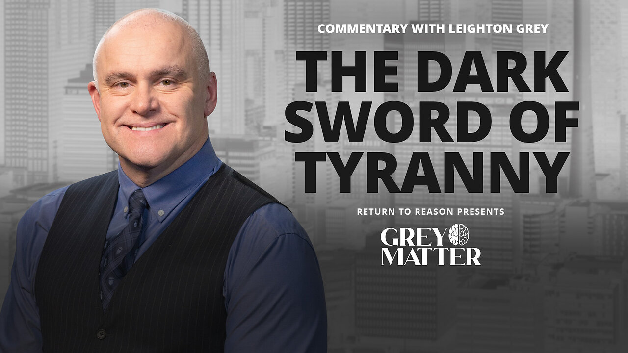 The Dark Sword of Tyranny | Commentary