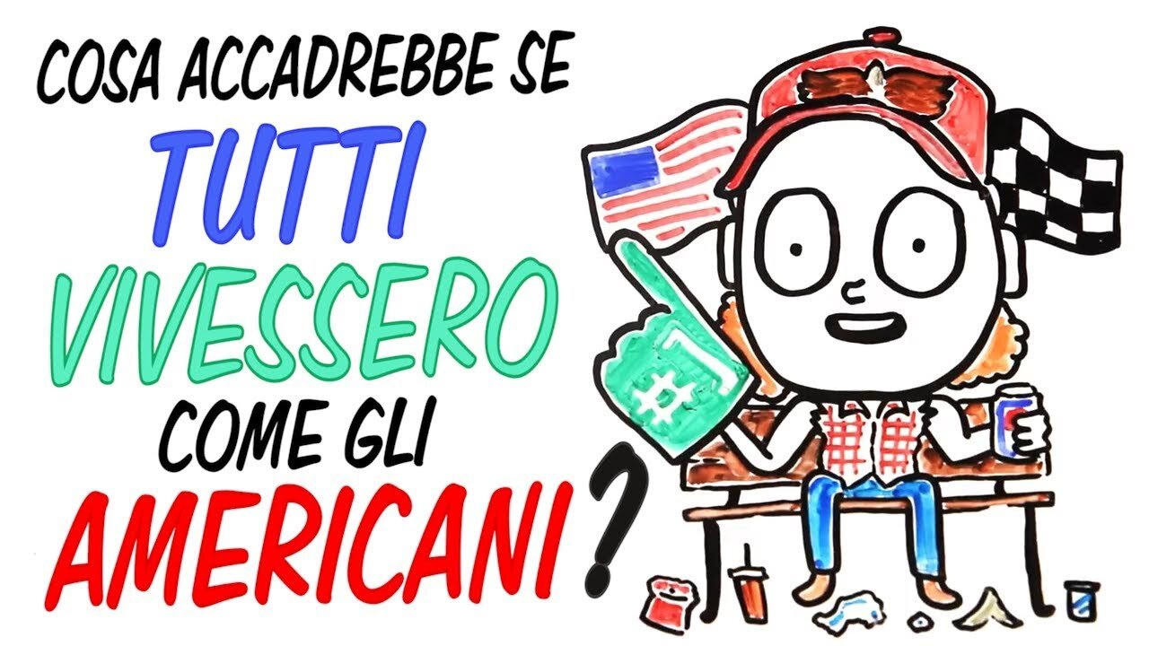 Cosa accadrebbe se tutti vivessero come gli americani DOCUMENTARIO I litri consumati al giorno a cui ci riferiamo non sono litri di olio bensì di petrolio.non basterebbero 4 pianeti terra..il problema nel mondo sono gli americani e il loro stile di vita