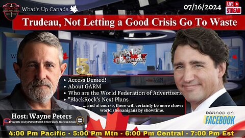 Trudeau, Not Letting a Good Crisis Go To Waste
