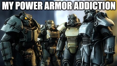 I Think That My Need To Collect Power Armor In Fallout 4 Has Started To Border On Addiction 😳