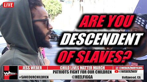 ARE YOU DESCENDENT OF SLAVES?