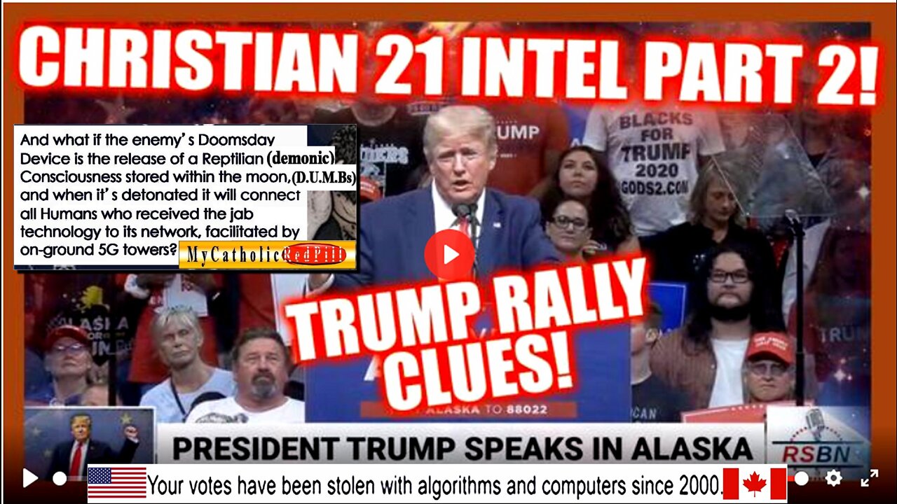 MORE INTEL! CHRISTIAN 21 PART 2! POTUS ALASKA RALLY CLUES! (see description for more info)