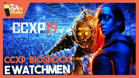 SALDO DA CCXP19 E NOTÍCIAS DA SEMANA