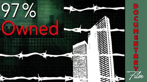 Documentary: 97% Owned