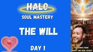 Halo - Soul Mastery - Day 1 - The Will