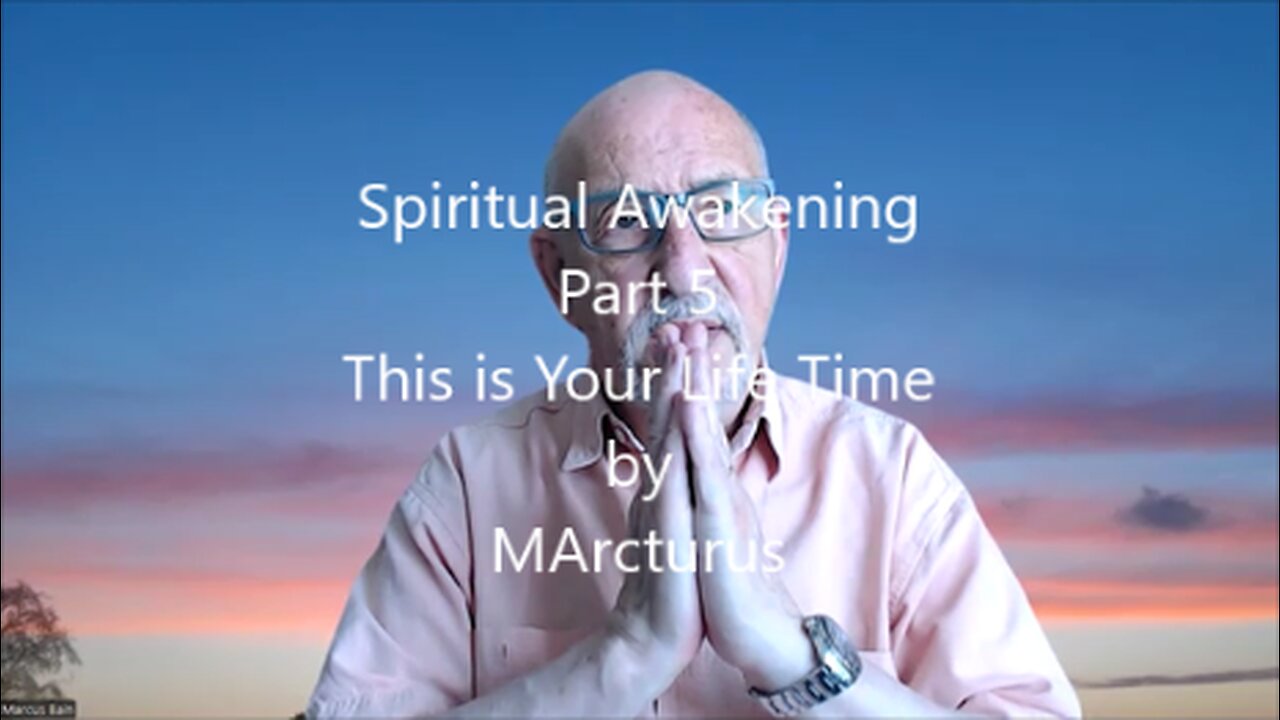 Spiritual Awakening Part 5