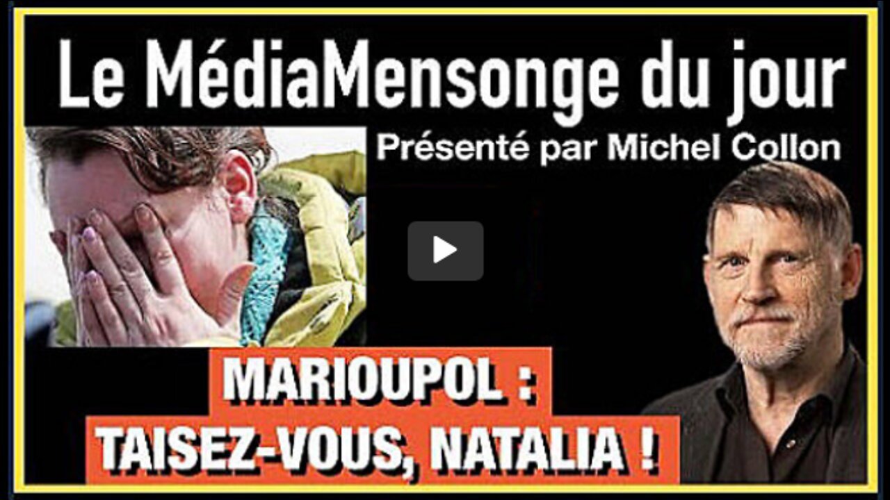 UKRAINE et l'arnaque médiatique démontrée par Michel COLLON