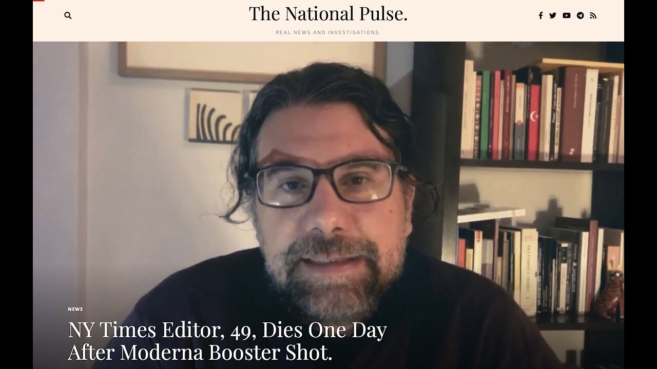 NY Times Editor, 49, Dies One Day After Moderna Booster Shot.