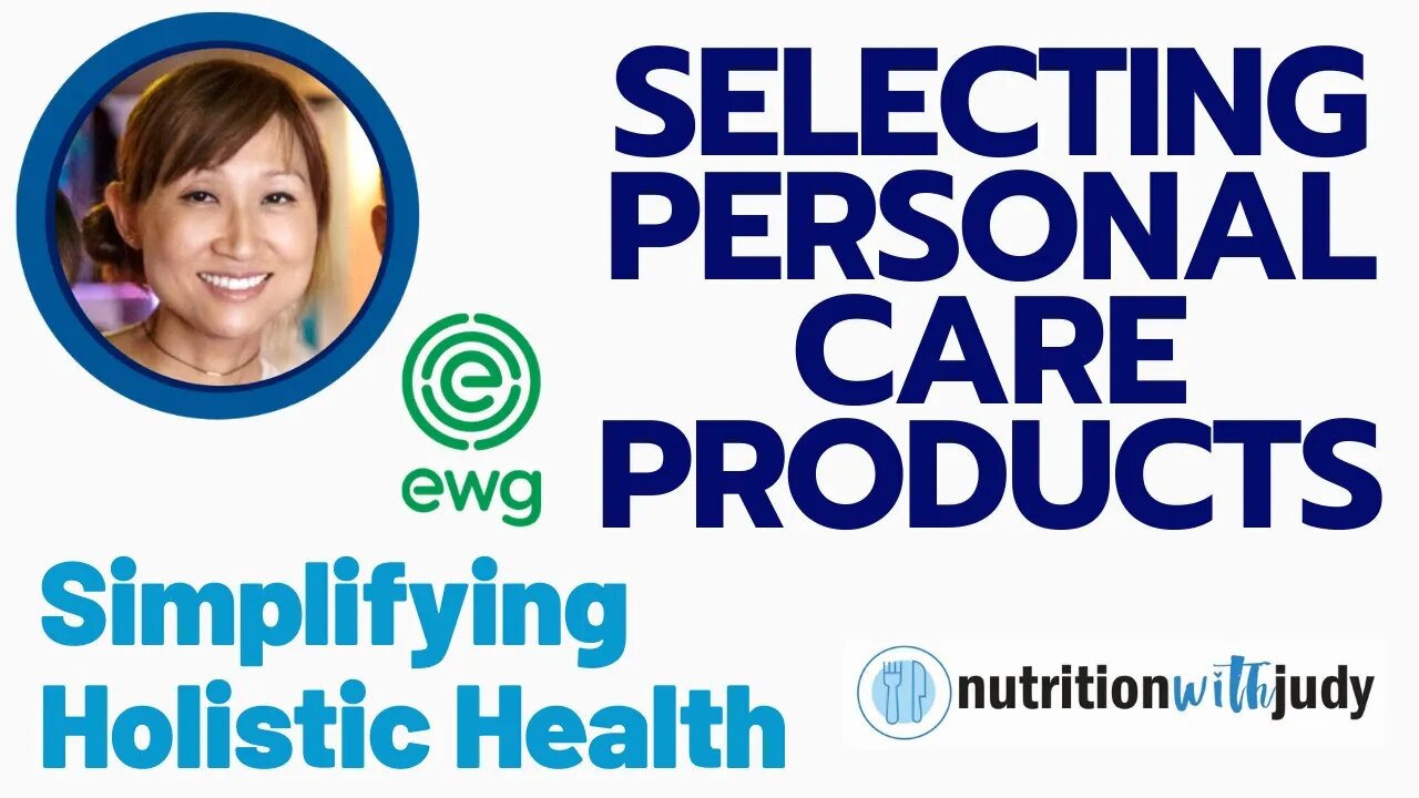 Safest Personal Care Products: How to find the best options