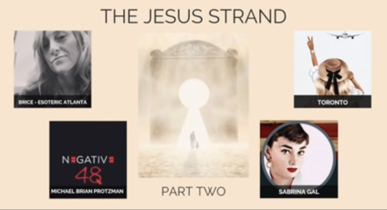 The Jesus Strand - Part 2