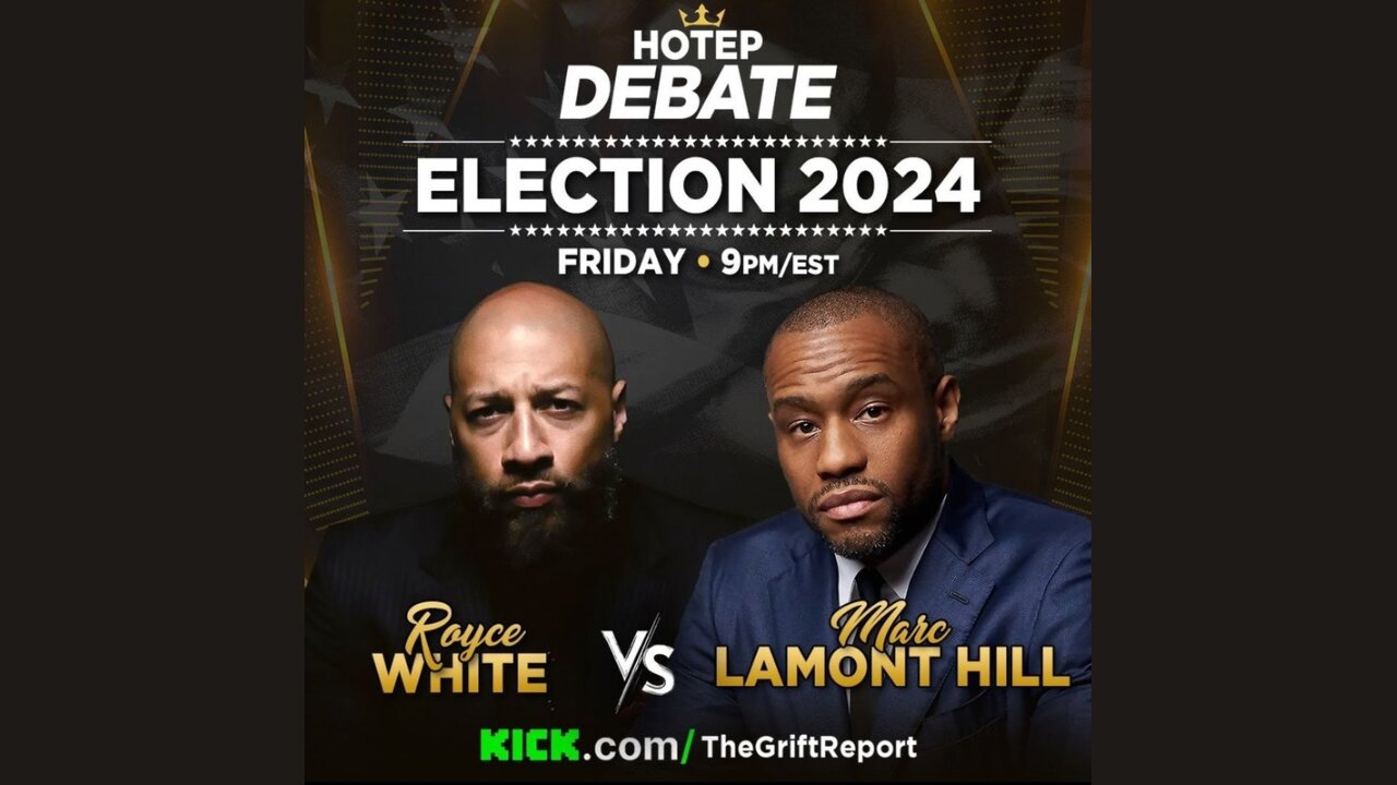 'Hotep Debate' Election 2024 with Royce White