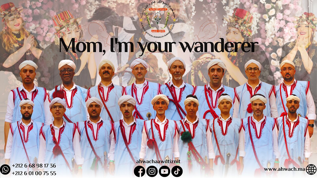 Ahwach Aawd Tiznit | Mom, I'm Your Wanderer | Moroccan Folklore