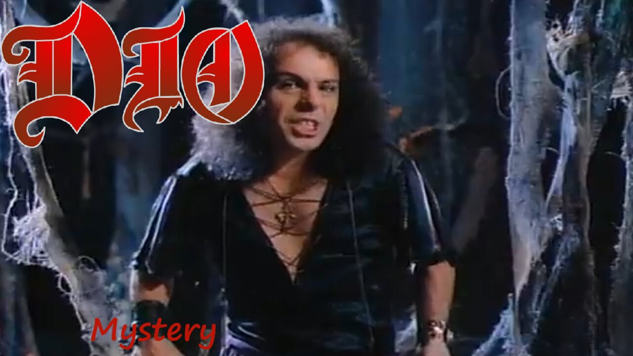 Dio - Mystery (Official Music Video)