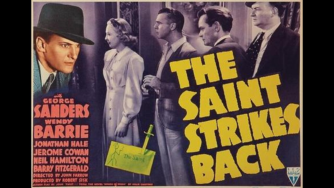 THE SAINT STRIKES BACK 1938 George Sanders First Turn as 'The Saint' & He's Dandy! FULL MOVIE in HD