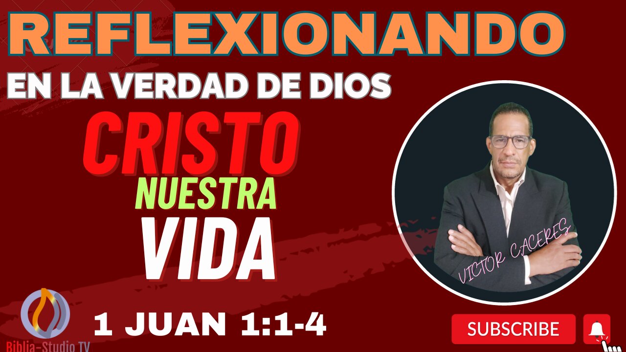 CRISTO-NUESTRA-VIDA-(ESTUDIO EXPOSITIVO DE 1 JUAN 1:1-4)