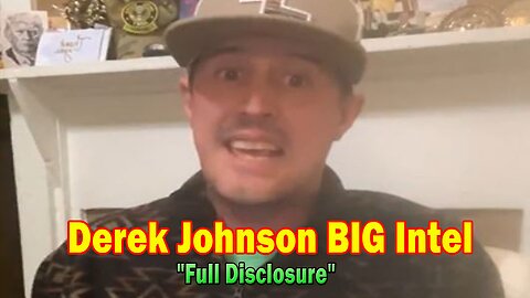 Derek Johnson BIG Intel Oct 25: "Full Disclosure"