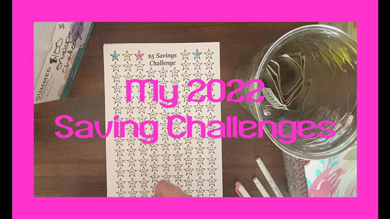My 2022 Saving Challenges