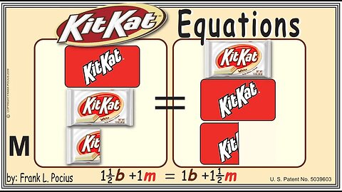 VISUAL KITKAT WHITE 1.5b+1m=1b+1.5m EQUATION _ SOLVING EQUATIONS _ SOLVING WORD PROBLEMS