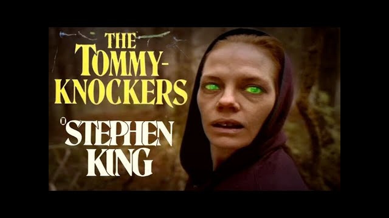 THE TOMMYKNOCKERS Movie