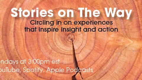 Stories on the Way - 05/15/2023