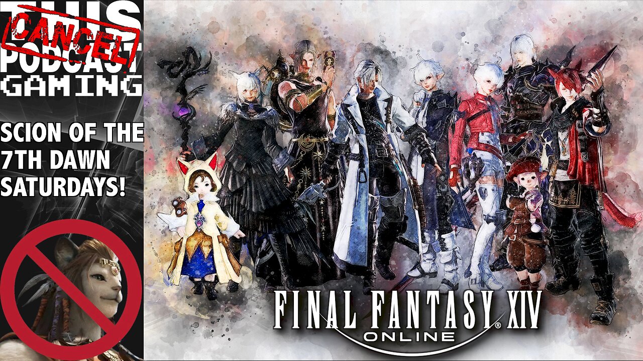 CTP Gaming with Final Fantasy XIV: Dawntrail - It's Scion Saturday! No Wuk Lamat Allowed!