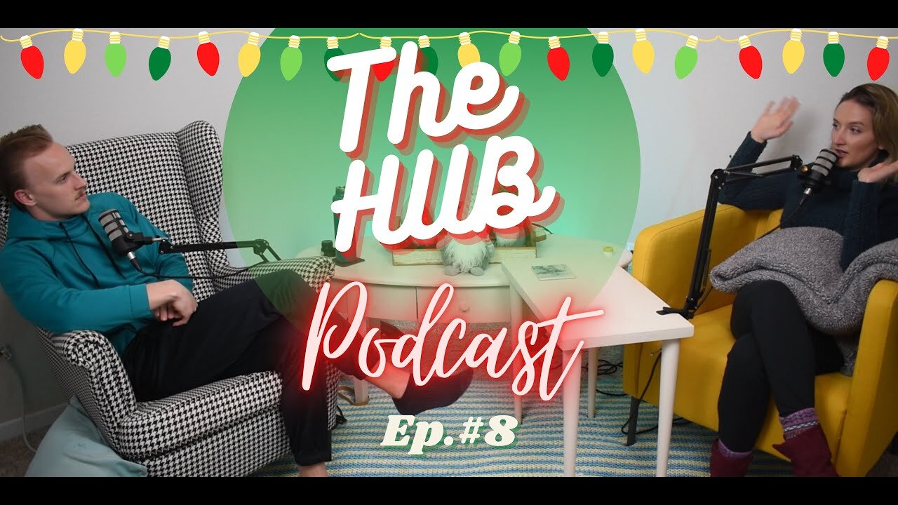 The HUB Podcast #8 - Creating Balance