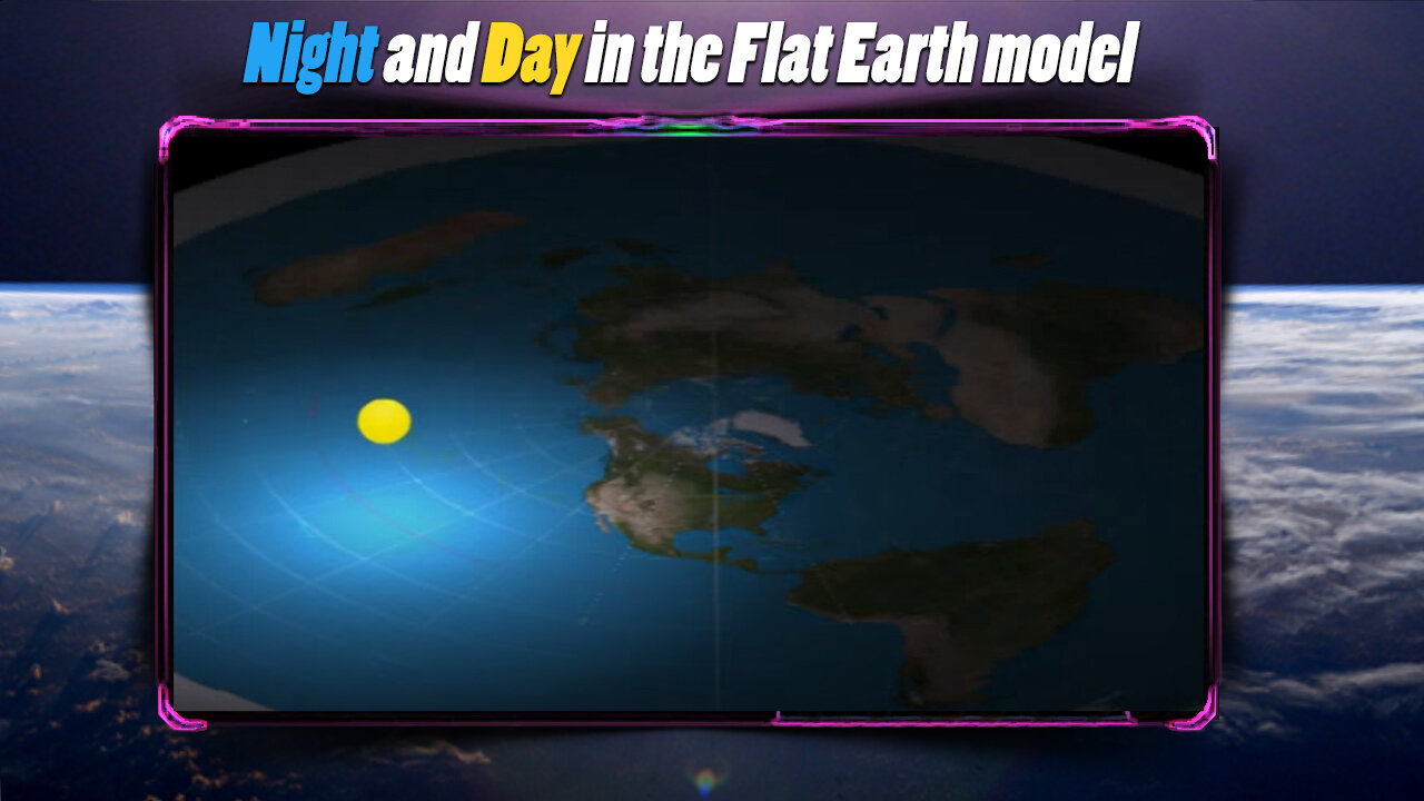 Night and Day in the Flat Earth model