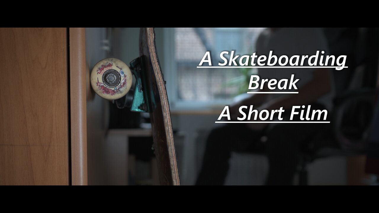 Skateboarding Short Film | A Skateboard Break