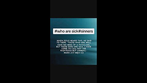 who are sick #sinners #repentance #conversion #biblebuild #bibleverseoftheday📖😇 #Bible