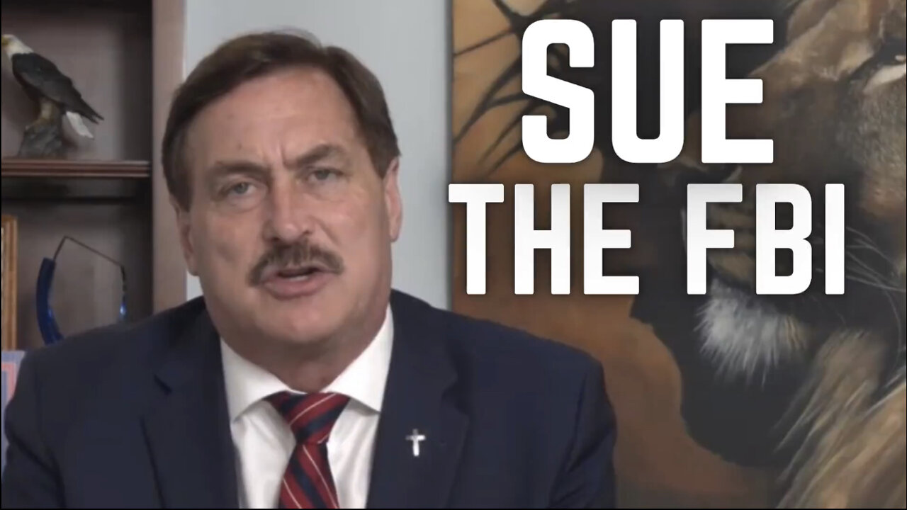 Mike Lindell Announces LAWSUITS Against the U.S. Government and the FBI - "This Has to Stop"
