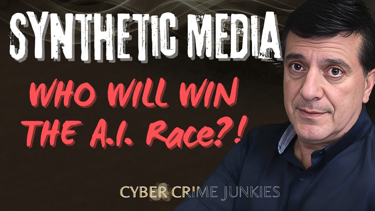 New Dangers of Synthetic Media. Asking Who Will Win the AI Race?