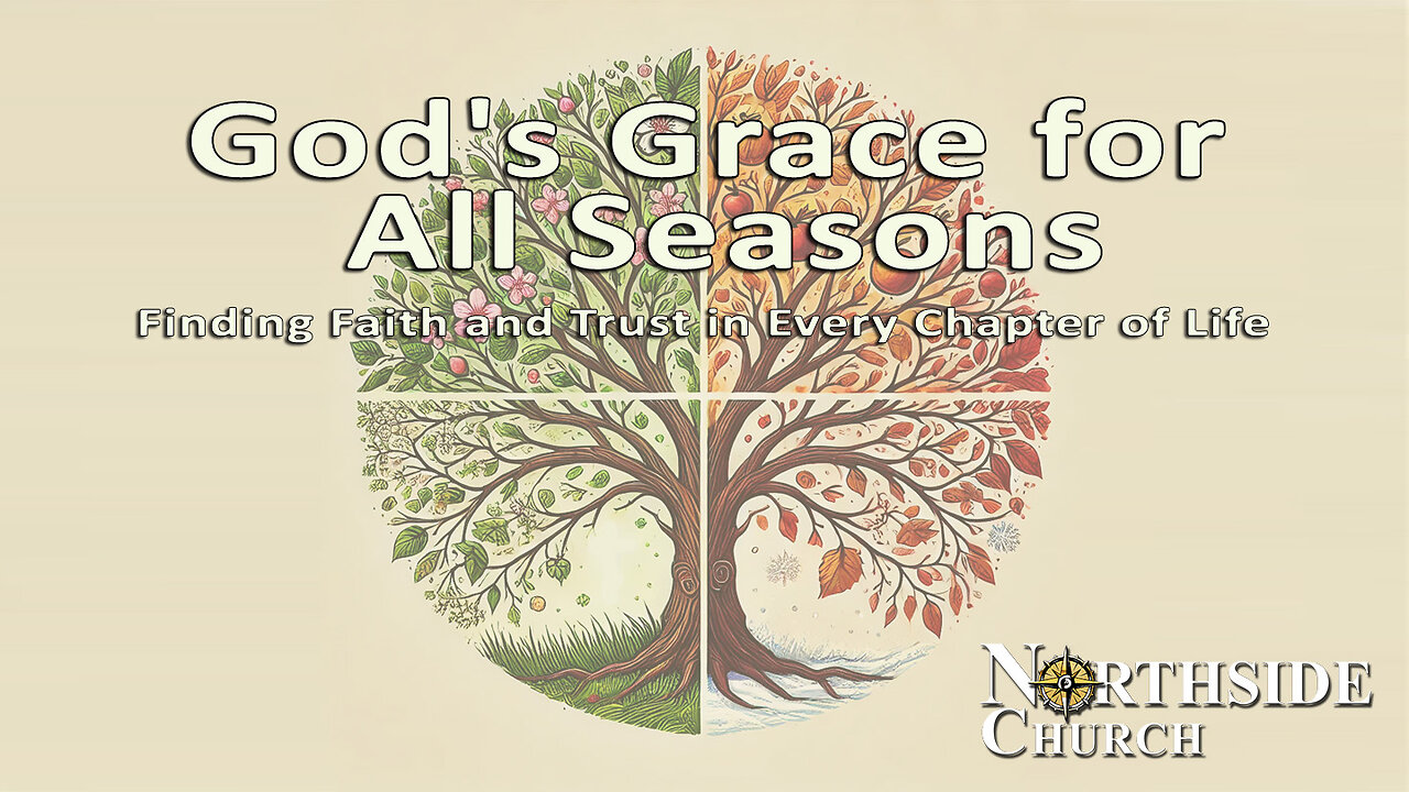 God's Grace for All Seasons