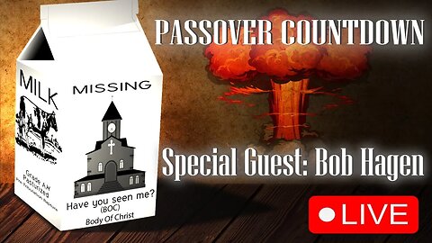 Passover Countdown - Ft. Bob Hagen